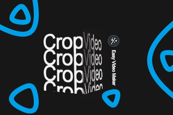 How to Crop a Video with Easy Video Maker?