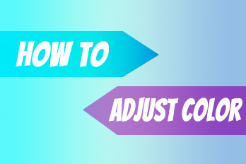 How to Adjust Color(color correction) in Easy Video Maker?