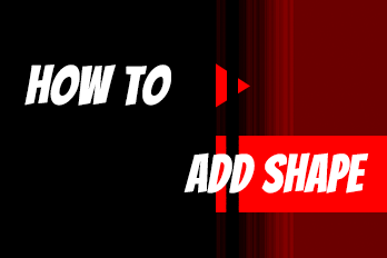 How to Add Shapes in Easy Video Maker?